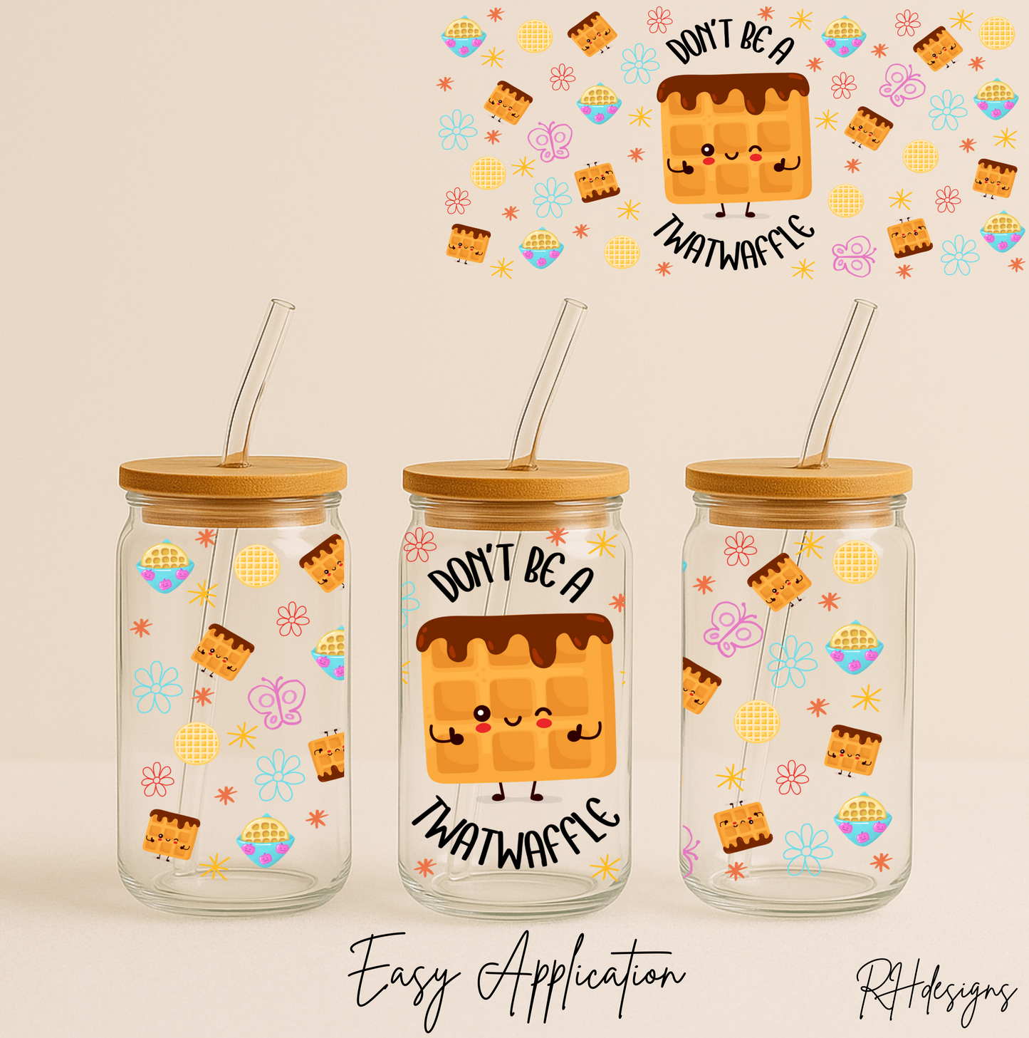 Don't Be A T*atWaffle - 16oz