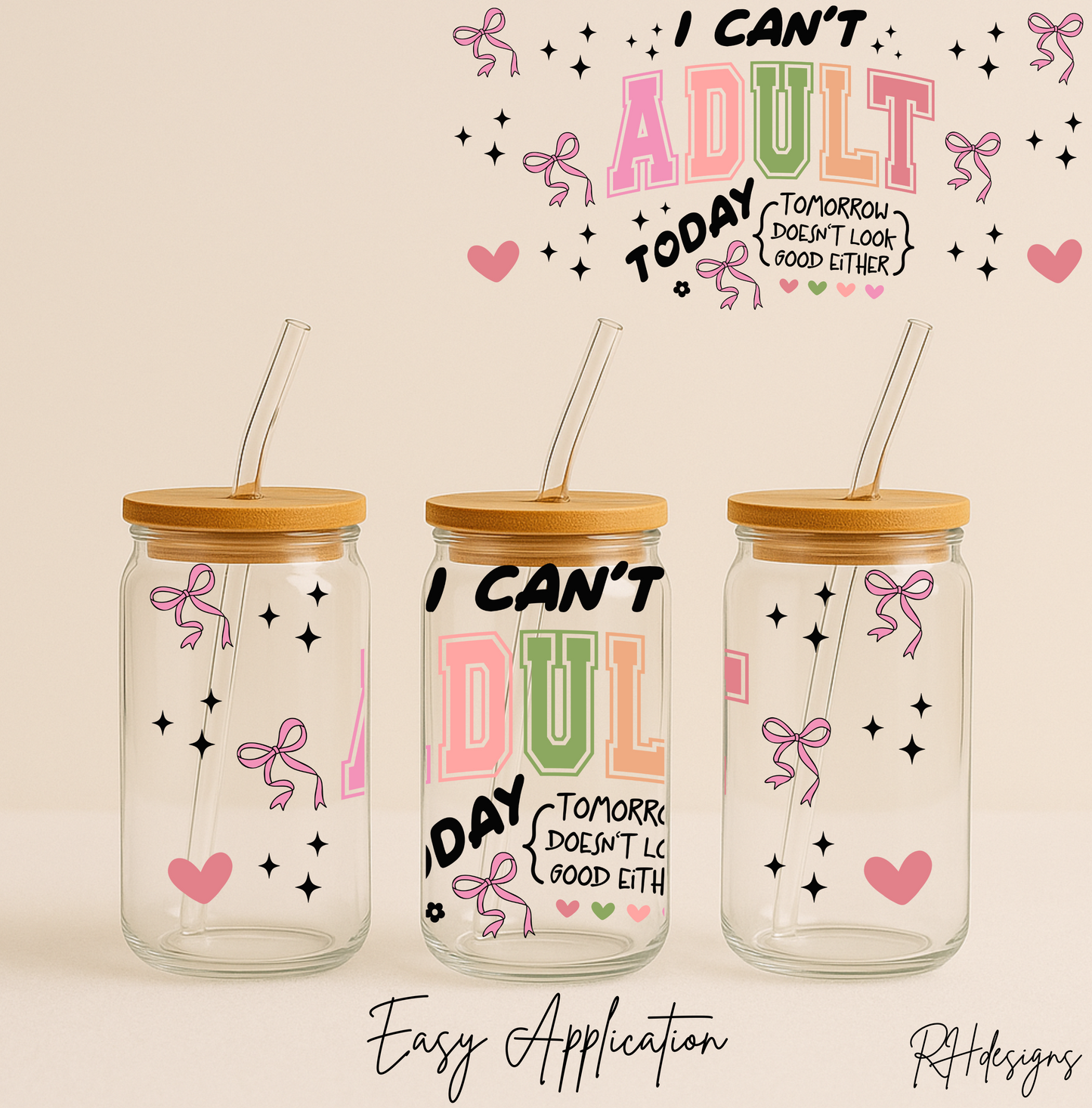 I Cant Adult Today - 16oz