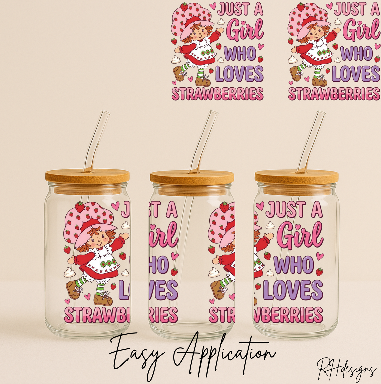 Just A Girl Who Loves Strawberries - 16oz