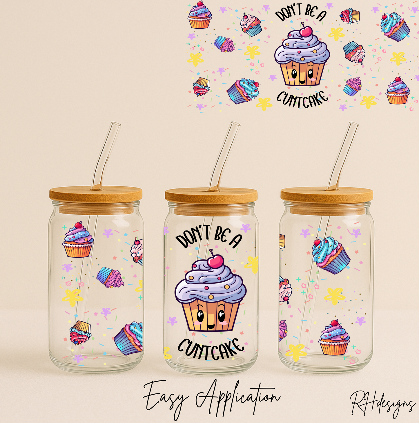 Don't Be A C*ntCake - 16oz
