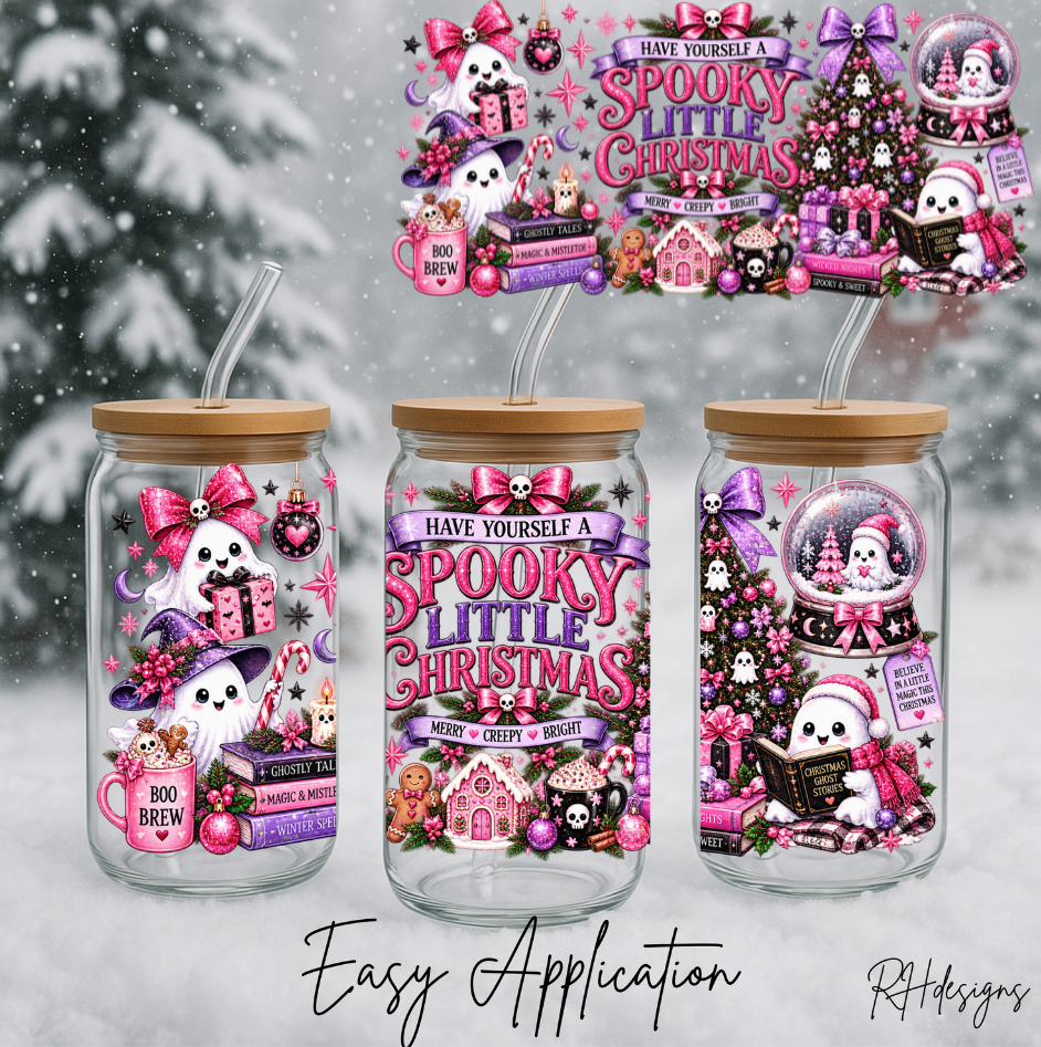 Have Yourself A Spooky Little Christmas - 16oz