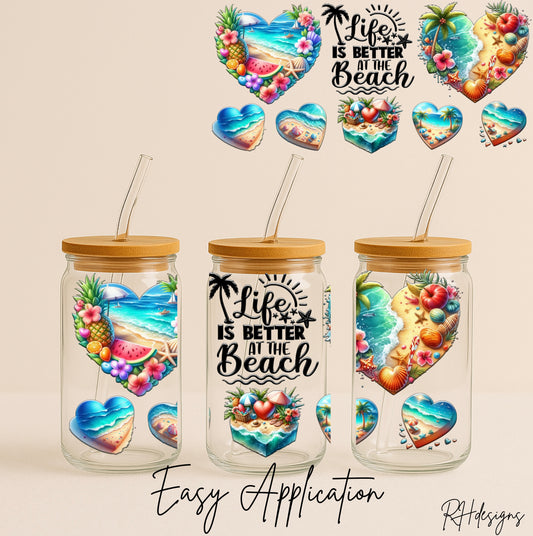 Life Is Better At The Beach - 16oz