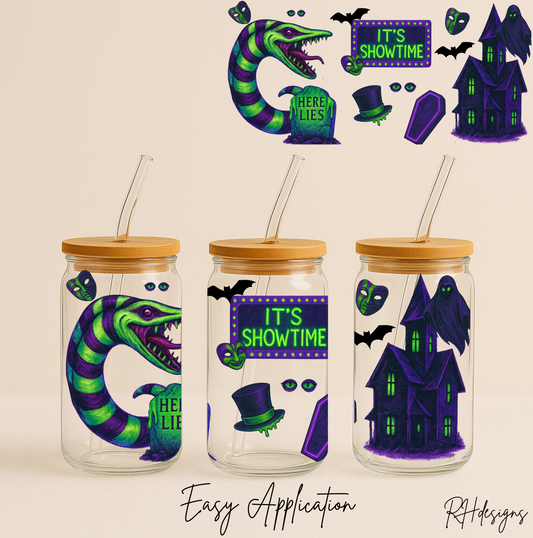 It's Show Time - 16oz