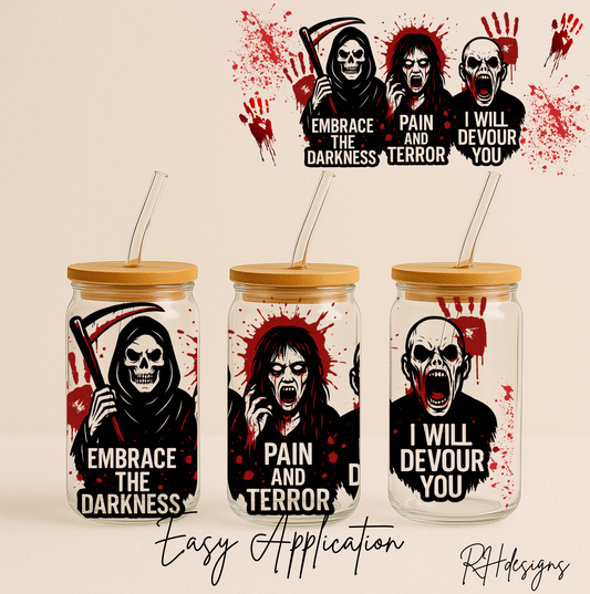 Embrace The Darkness - 16oz
