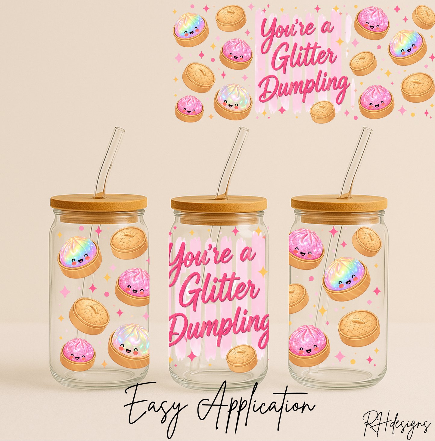 Your A Glitter Dumpling - 16oz