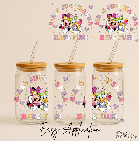 Girls Just Wanna Have Fun - 16oz