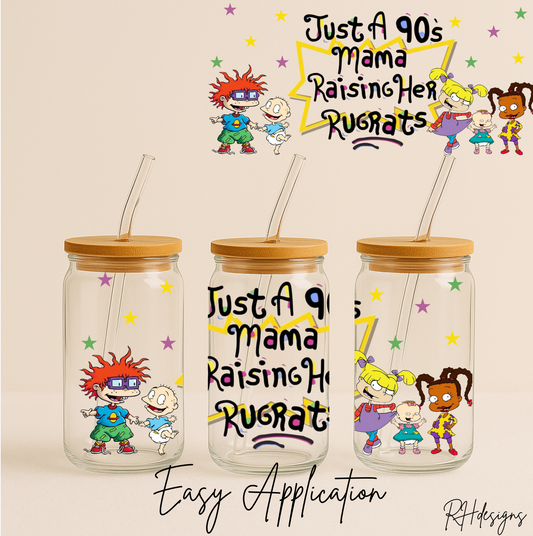 Just A Mama Raising - 16oz