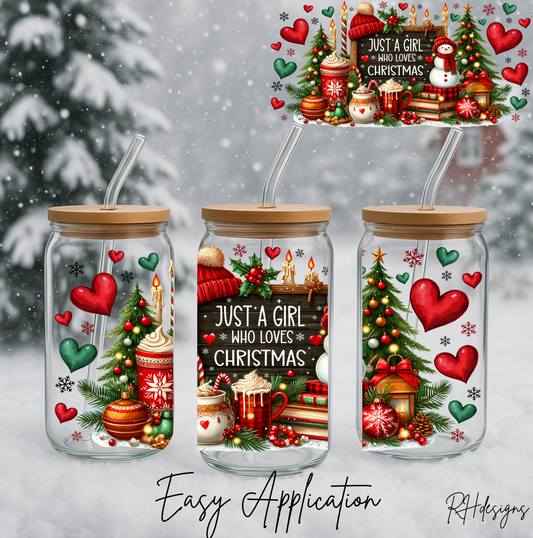 Just A Girl Who Loves Christmas - 16oz