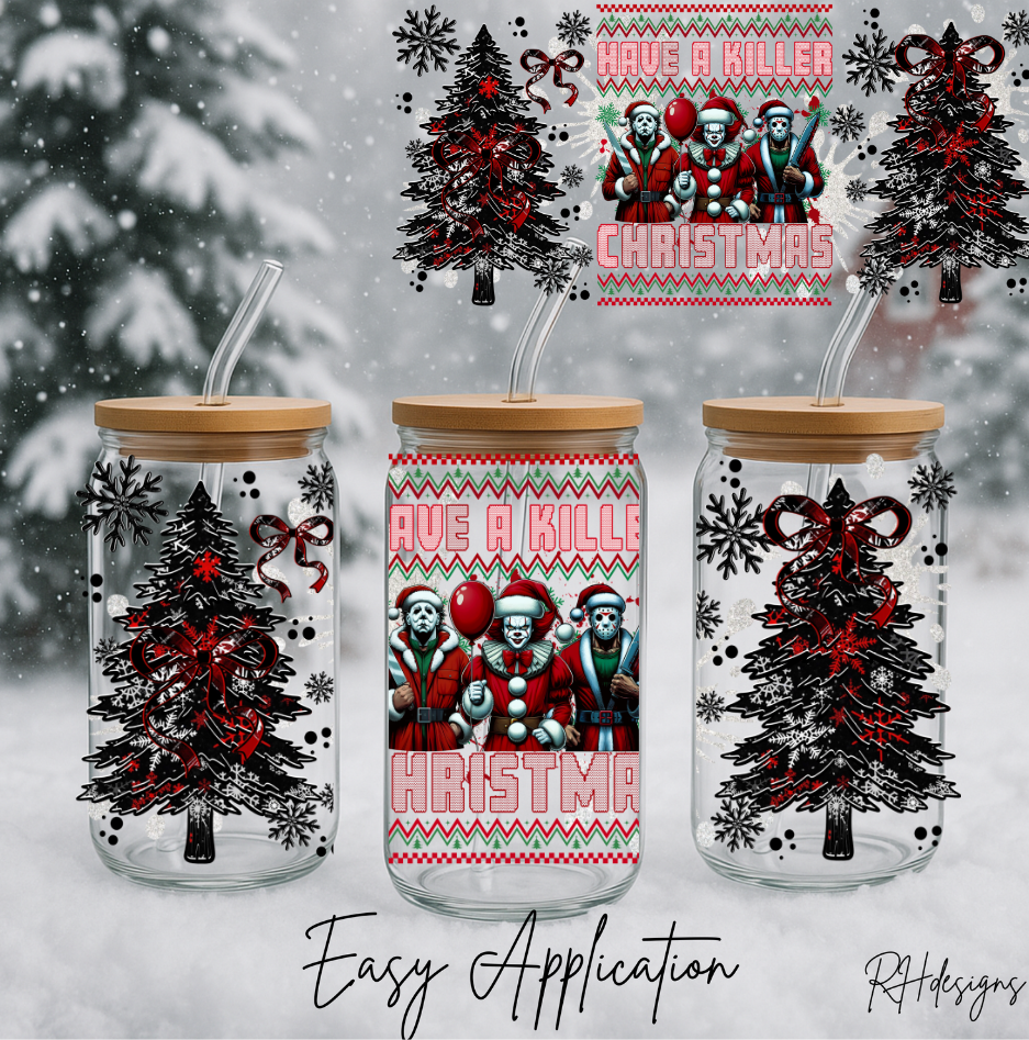 Have A Killer Christmas - 16oz