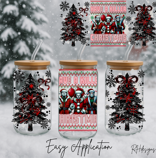 Have A Killer Christmas - 16oz
