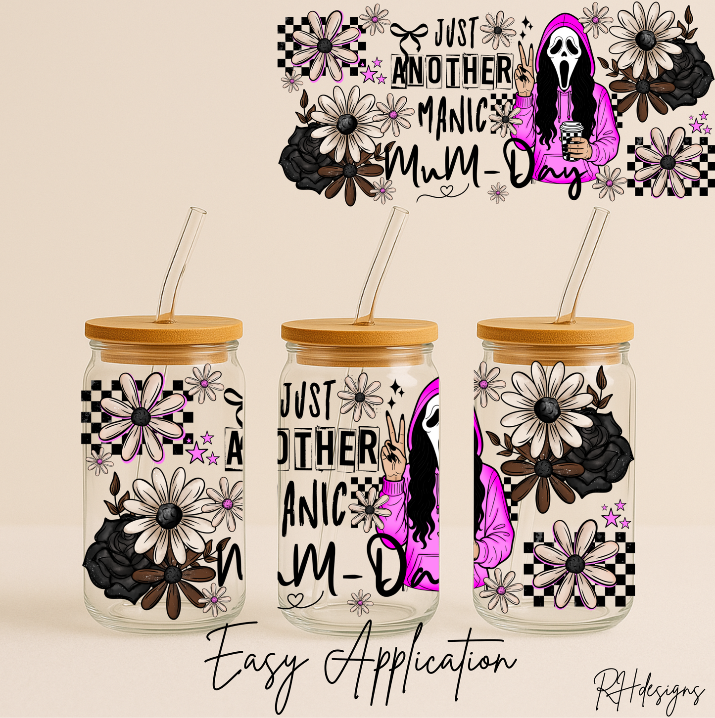 Manic Mum Day - 16oz