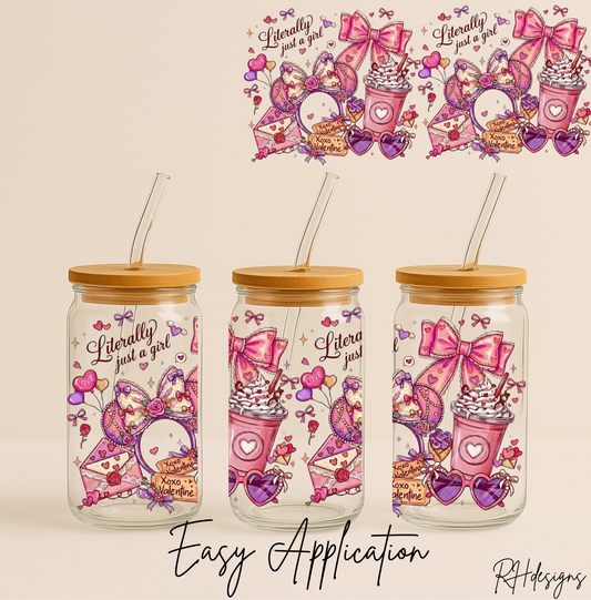 Literally Just A Girl Valentines - 16oz
