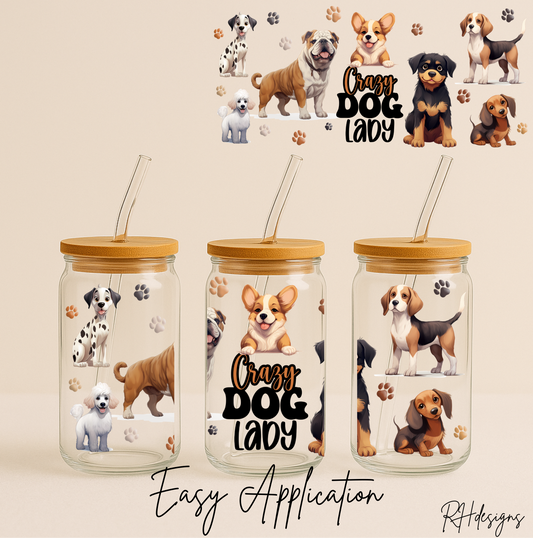 Crazy Dog Lady - 16oz