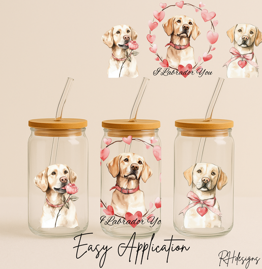 I Labrador You Valentines - 16oz