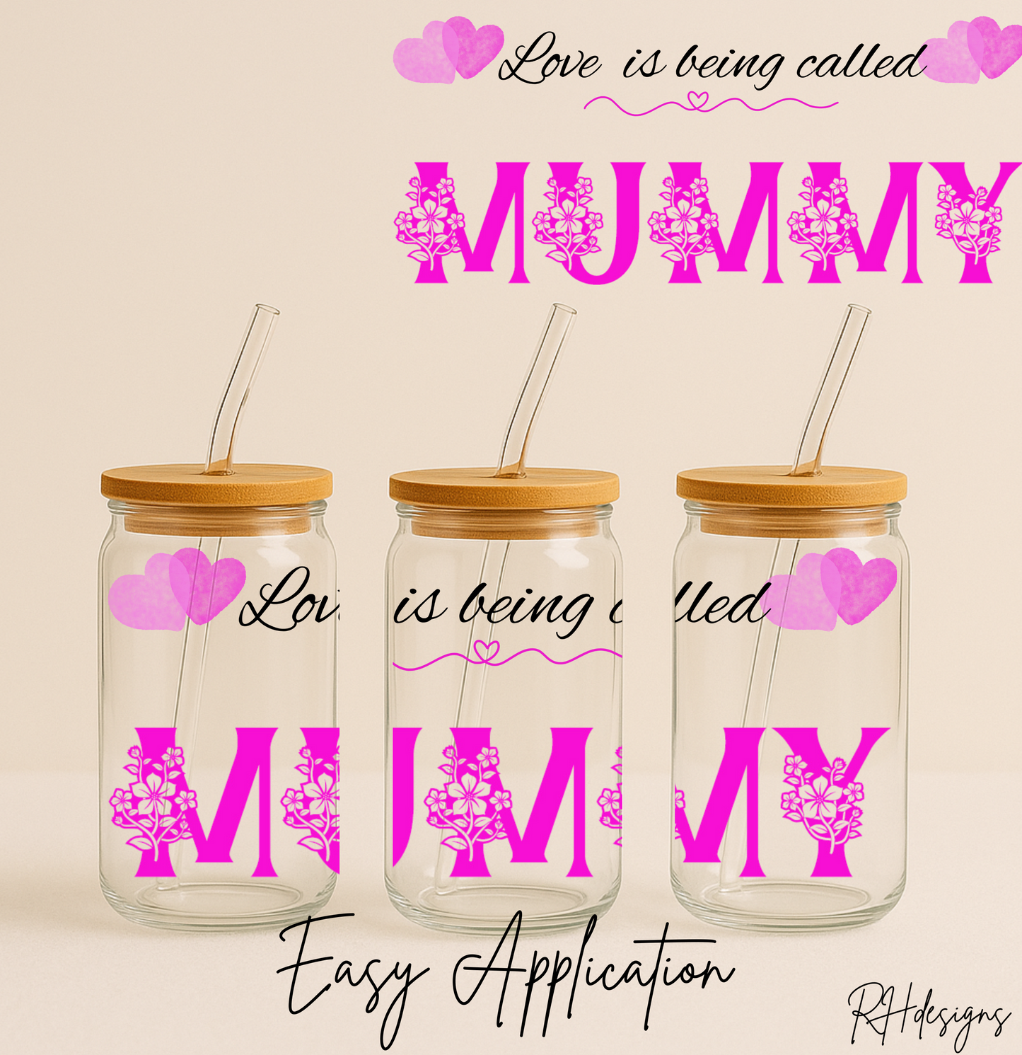 Love Is Being Called Mummy - 16oz