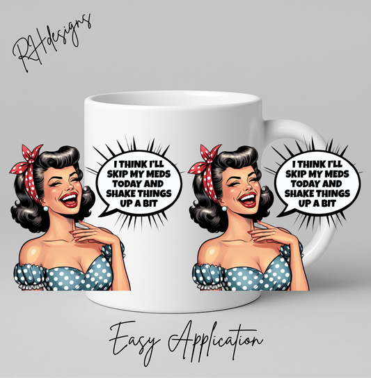 Skip My Meds - 11oz