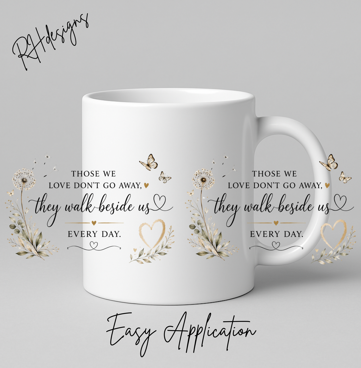 Those We Love Dont Go Away - 11oz