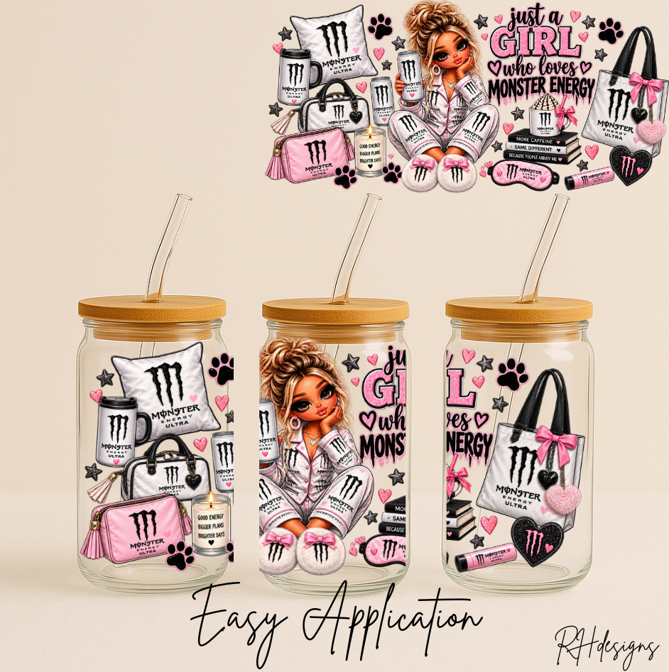 Just A Girl Who Loves Monster - 16oz