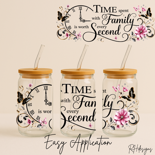Time Spent With Family - 16oz