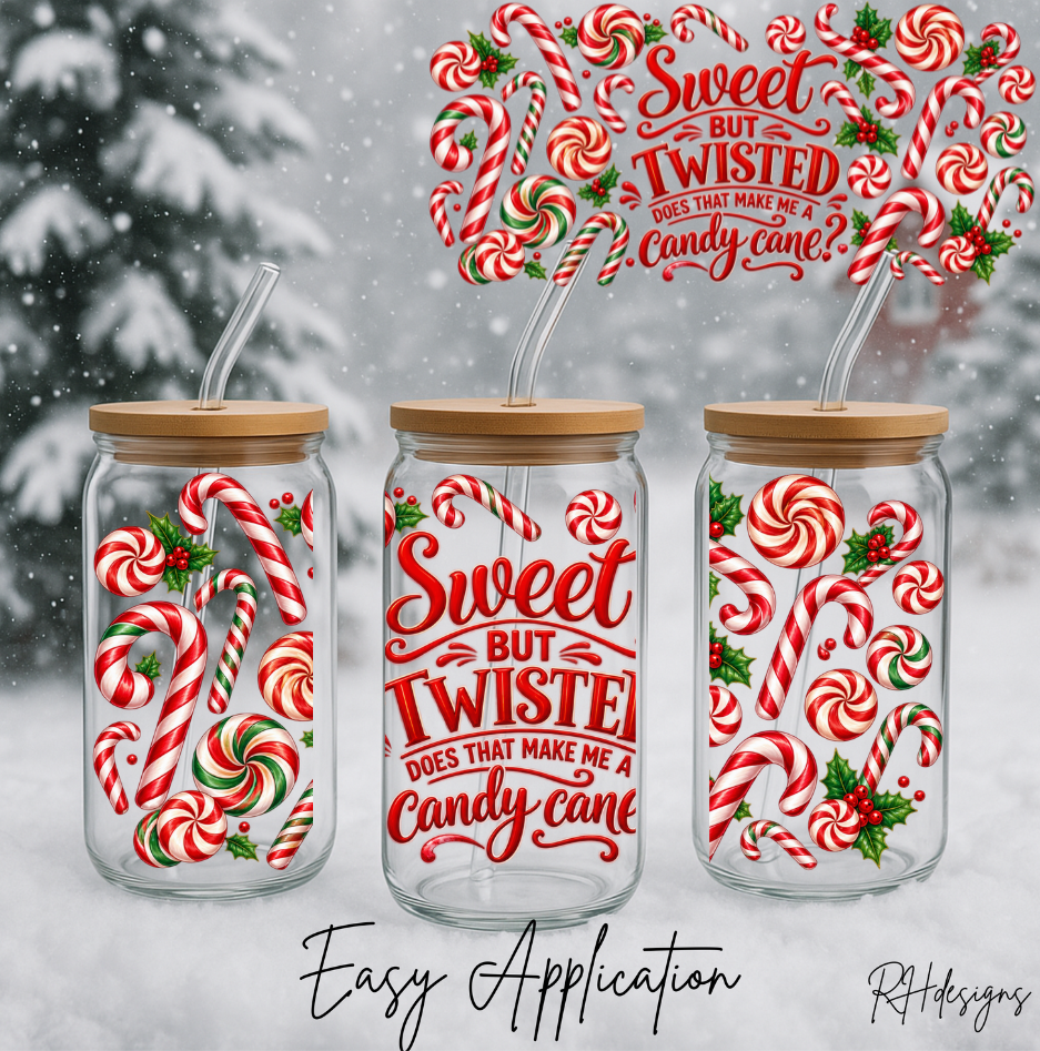 Sweet But Twisted - 16oz