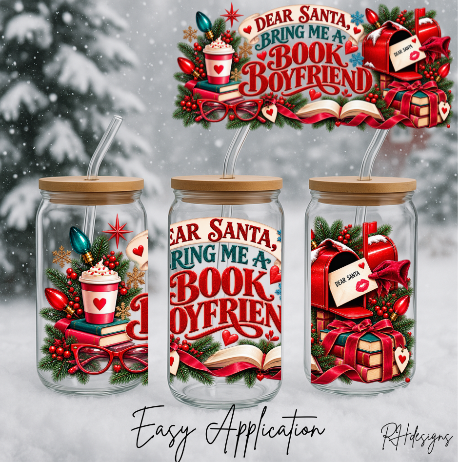 Dear Santa Bring Me A Book Boyfriend - 16oz